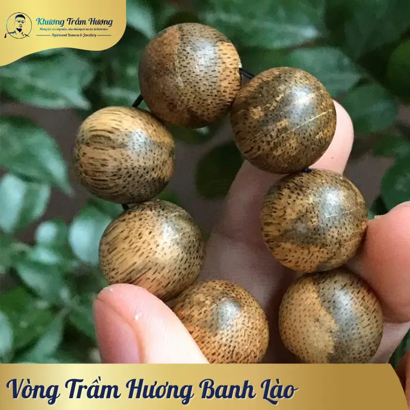 Vòng Trầm Hương Banh Lào